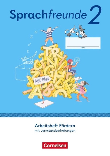 Buchcover und Innenansicht für das Buch: Sprachfreunde 2. Schuljahr - Ausgabe 2022 - Östliche Bundesländer und Berlin - Arbeitsheft Fördern - In Schulausgangsschrift mit Lernstandserhebungen