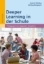 Buchcover und Innenansicht für das Buch: Deeper Learning in der Schule