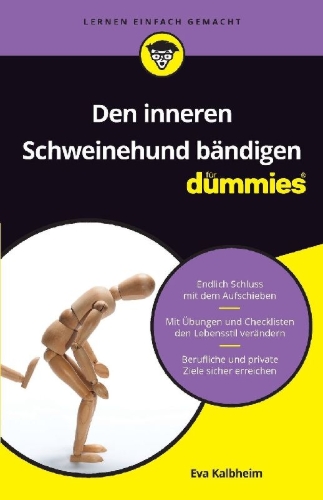 Buchcover und Innenansicht für das Buch: Den inneren Schweinehund bändigen für Dummies