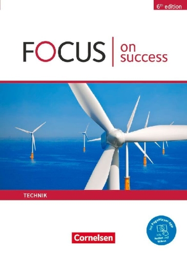 Buchcover und Innenansicht für das Buch: Focus on Success B1-B2. Technik - Schülerbuch