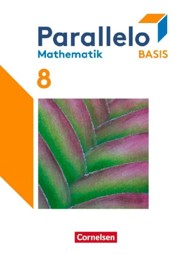 Buchcover und Innenansicht für das Buch: Parallelo Basis 8. Schuljahr. Schulbuch mit digitalen Hilfen, Erklärfilmen und Wortvertonungen