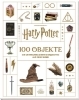 Buchcover und Innenansicht für das Buch: From the Films of Harry Potter: 100 Objects: The Most Iconic Props from the Movies