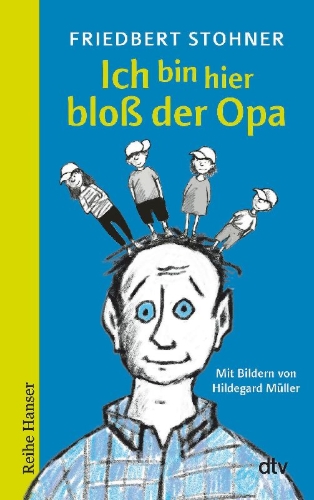 Buchcover und Innenansicht für das Buch: Ich bin hier bloß der Opa