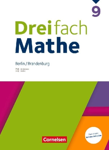 Buchcover und Innenansicht für das Buch: Dreifach Mathe 9. Schuljahr - Berlin und Brandenburg - Schulbuch mit digitalen Hilfen, Erklärfilmen und Wortvertonungen