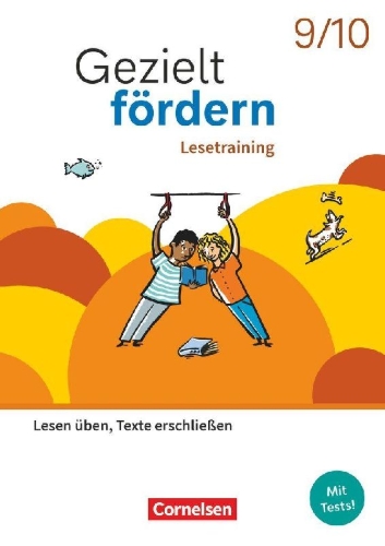 Buchcover und Innenansicht für das Buch: Gezielt fördern 9./10. Schuljahr - Lern- und Übungshefte Deutsch 2025 - Lesetraining - Lesen üben, Texte erschließen - Thematisches Arbeitsheft mit Lösungsbeileger
