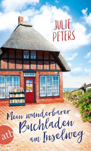 Buchcover und Innenansicht für das Buch: Mein wunderbarer Buchladen am Inselweg