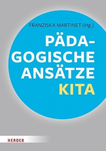Buchcover und Innenansicht für das Buch: Pädagogische Ansätze in der Kita