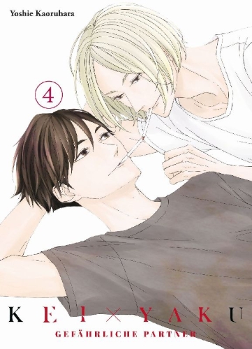 Buchcover und Innenansicht für das Buch: Kei x Yaku: Gefährliche Partner 04