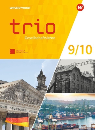 Buchcover und Innenansicht für das Buch: Trio Gesellschaftslehre 9 / 10. Schulbuch. Für Gesamtschule und Realschule plus in Rheinland-Pfalz