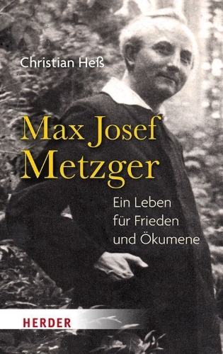 Buchcover und Innenansicht für das Buch: Max Josef Metzger