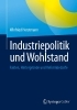 Buchcover und Innenansicht für das Buch: Industriepolitik und Wohlstand
