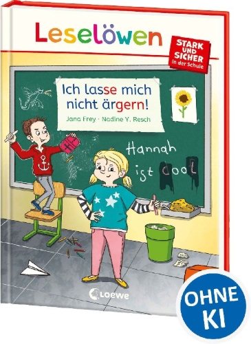 Buchcover und Innenansicht für das Buch: Leselöwen - stark und sicher in der Schule - Ich lasse mich nicht ärgern!
