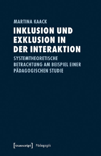 Buchcover und Innenansicht für das Buch: Inklusion und Exklusion in der Interaktion
