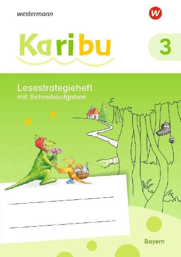 Buchcover und Innenansicht für das Buch: Karibu 3. Lesestrategieheft. Für Bayern