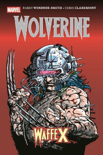 Buchcover und Innenansicht für das Buch: Marvel Comics Present (1988) #72-#84, Wolverine (1988) #166, X-Men (1963) #53 (I), Uncanny X-Men (1963) #186, #189, #205, #214; Excalibur (1988) #27