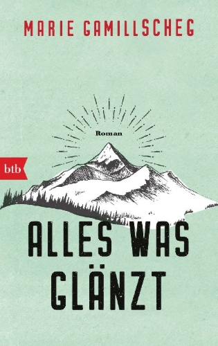 Buchcover und Innenansicht für das Buch: Alles was glänzt