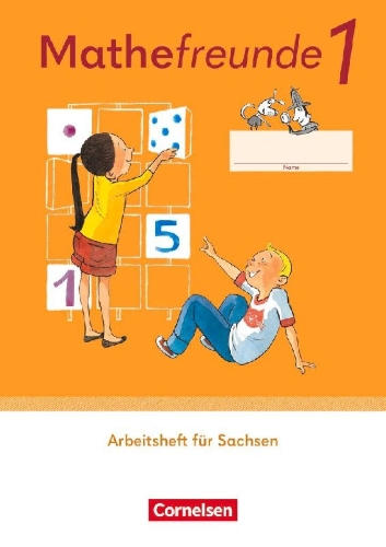 Buchcover und Innenansicht für das Buch: Mathefreunde 1. Schuljahr. Sachsen - Arbeitsheft