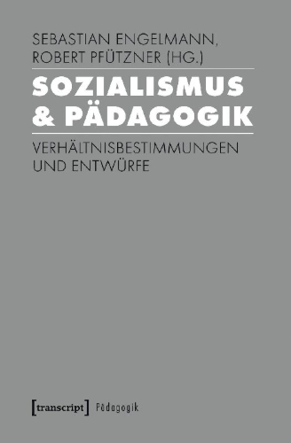 Buchcover und Innenansicht für das Buch: Sozialismus & Pädagogik