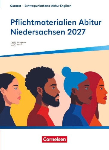 Buchcover und Innenansicht für das Buch: Context - Schwerpunktthema Abitur Englisch - Pflichtmaterialien Abitur Niedersachsen 2027 - Textheft - Zu allen Materialien für das grundlegende und erhöhte Niveau