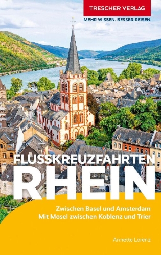 Buchcover und Innenansicht für das Buch: TRESCHER Reiseführer Flusskreuzfahrten Rhein