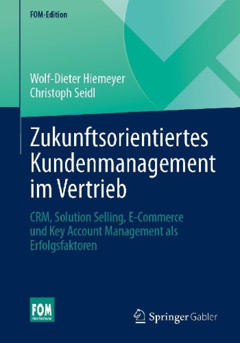 Buchcover und Innenansicht für das Buch: Zukunftsorientiertes Kundenmanagement im Vertrieb