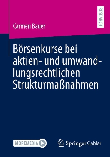 Buchcover und Innenansicht für das Buch: Börsenkurse bei aktien- und umwandlungsrechtlichen Strukturmaßnahmen