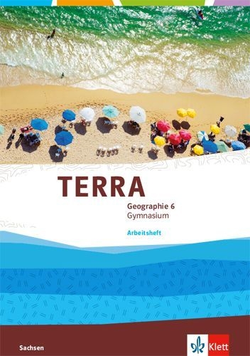 Buchcover und Innenansicht für das Buch: TERRA Geographie 6. Arbeitsheft Klasse 6.  Ausgabe Sachsen Gymnasium