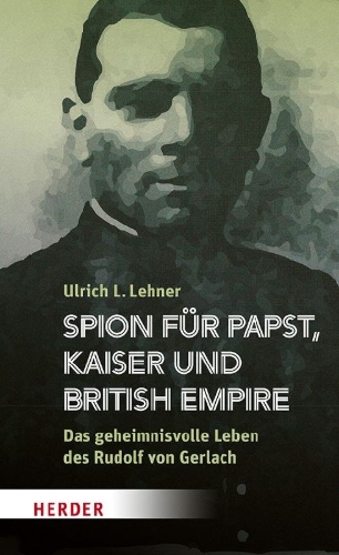 Buchcover und Innenansicht für das Buch: Spion für Papst, Kaiser und British Empire
