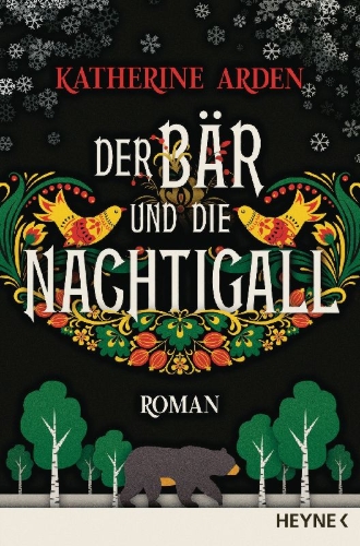 Buchcover und Innenansicht für das Buch: The Bear and the Nightingale - Winternight Trilogy Book 1