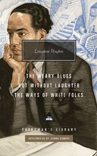 Buchcover und Innenansicht für das Buch: Not Without Laughter, The Ways of White Folks, The Weary Blues