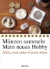 Buchcover und Innenansicht für das Buch: Münzen sammeln - Mein neues Hobby