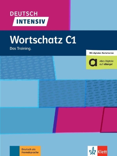 Buchcover und Innenansicht für das Buch: Deutsch intensiv Wortschatz C1. Das Training. Buch