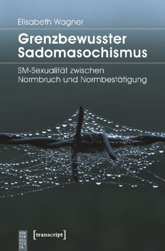 Buchcover und Innenansicht für das Buch: Grenzbewusster Sadomasochismus