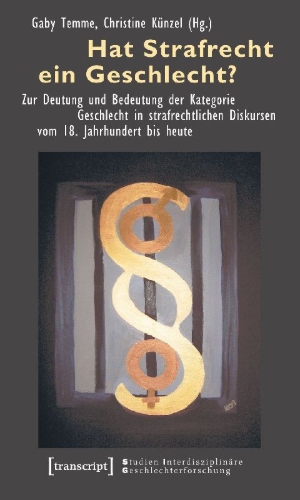 Buchcover und Innenansicht für das Buch: Hat Strafrecht ein Geschlecht?