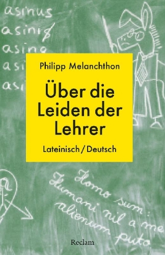 Buchcover und Innenansicht für das Buch: De miseriis paedagogorum / Über die Leiden der Lehrer. Lateinisch/Deutsch