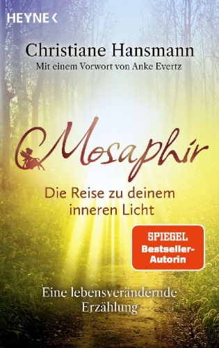 Buchcover und Innenansicht für das Buch: Mosaphir - Die Reise zu deinem inneren Licht