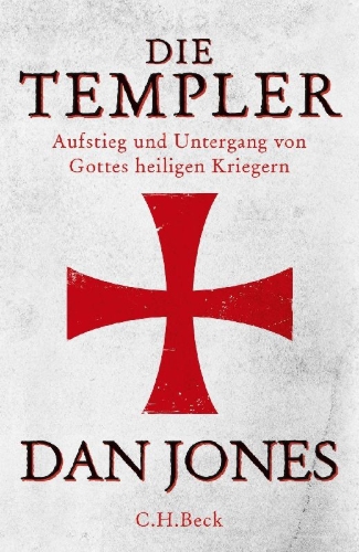 Buchcover und Innenansicht für das Buch: The Templars. The Rise and Fall of God's Holy Warriors