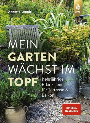 Buchcover und Innenansicht für das Buch: Mein Garten wächst im Topf