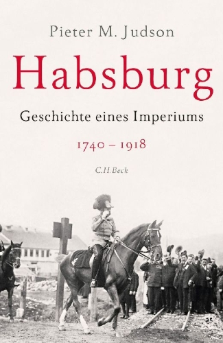 Buchcover und Innenansicht für das Buch: The Habsburg Empire. A New History