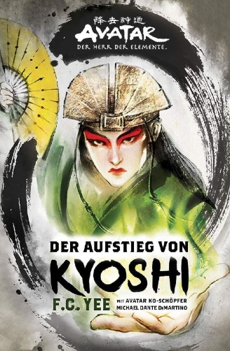 Buchcover und Innenansicht für das Buch: Avatar - Der Herr der Elemente: Der Aufstieg von Kyoshi