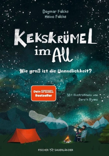 Buchcover und Innenansicht für das Buch: Kekskrümel im All. Wie groß ist die Unendlichkeit?