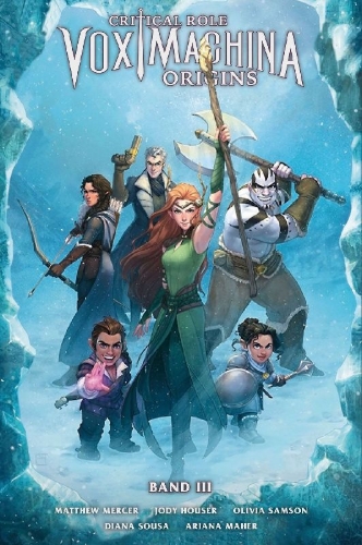 Buchcover und Innenansicht für das Buch: Critical Role: Vox Machina III