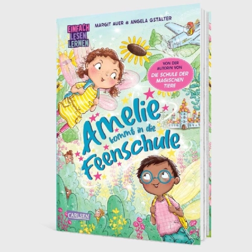 Buchcover und Innenansicht für das Buch: Amelie kommt in die Feenschule