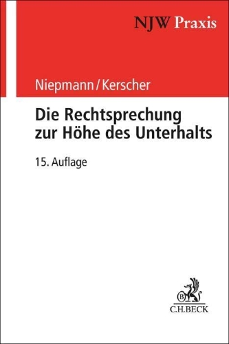 Buchcover und Innenansicht für das Buch: Die Rechtsprechung zur Höhe des Unterhalts