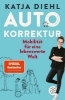 Buchcover und Innenansicht für das Buch: Autokorrektur - Mobilität für eine lebenswerte Welt