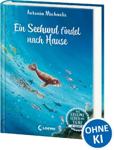 Buchcover und Innenansicht für das Buch: Das geheime Leben der Tiere (Ozean) - Ein Seehund findet nach Hause