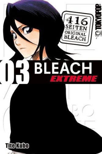 Buchcover und Innenansicht für das Buch: Bleach EXTREME 03