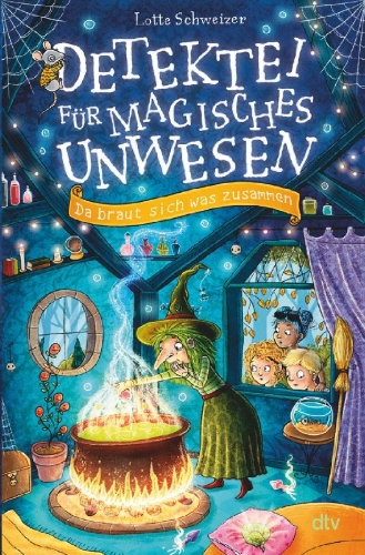 Buchcover und Innenansicht für das Buch: Detektei für magisches Unwesen - Da braut sich was zusammen