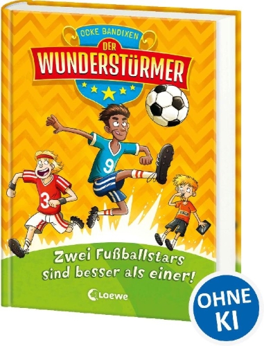Buchcover und Innenansicht für das Buch: Der Wunderstürmer (Band 2) - Zwei Fußballstars sind besser als einer!