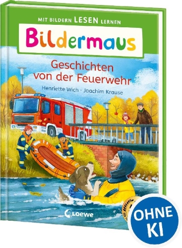 Buchcover und Innenansicht für das Buch: Bildermaus - Geschichten von der Feuerwehr